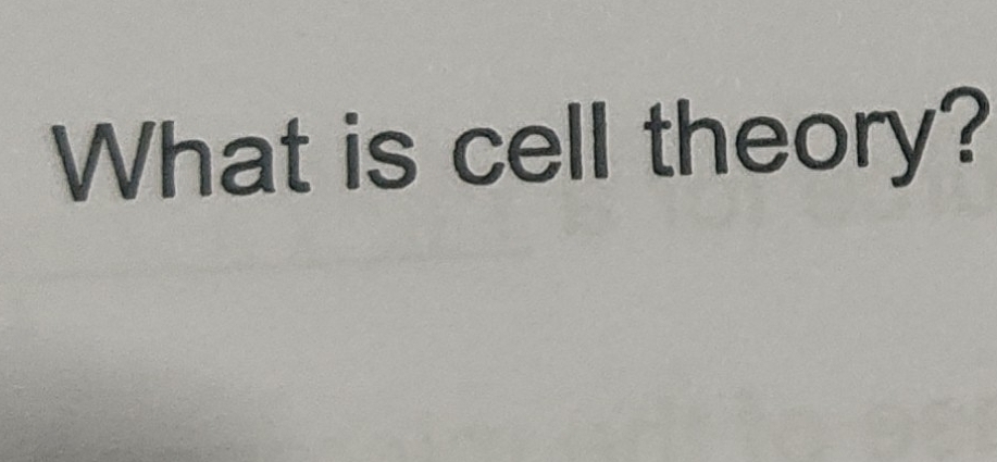 What is cell theory?