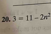 3=11-2n^2