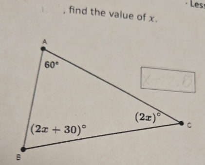 Les
, find the value of x.