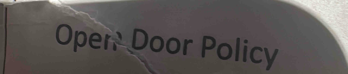 Oper Door Policy