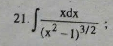 ∈t frac xdx(x^2-1)^3/2;