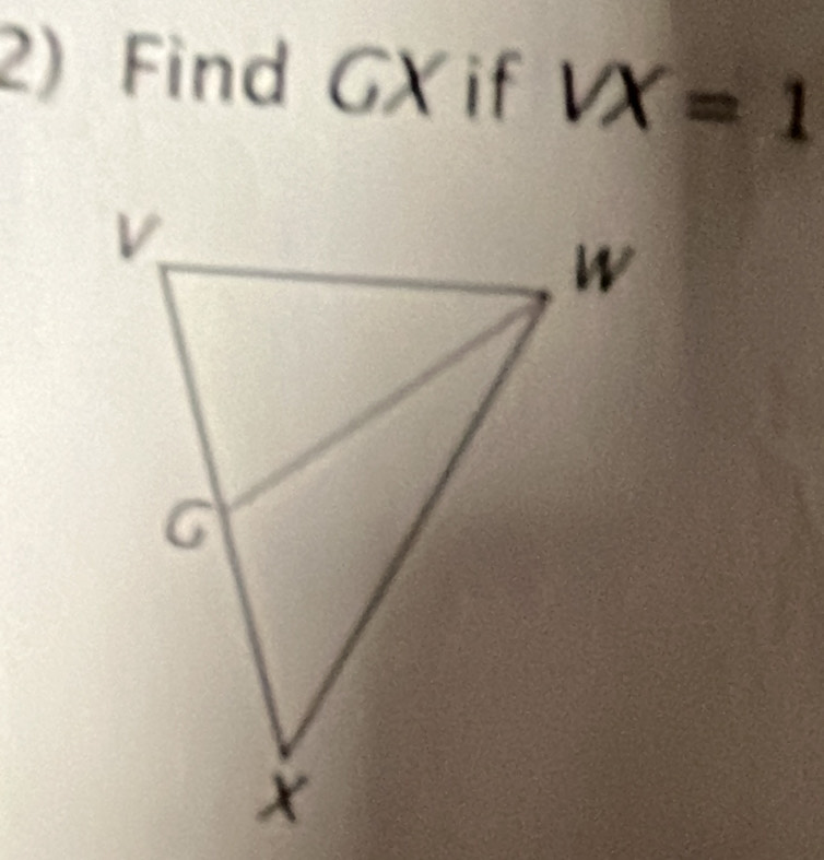 Find GX if VX=1