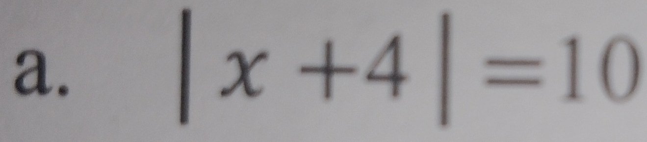 |x+4|=10