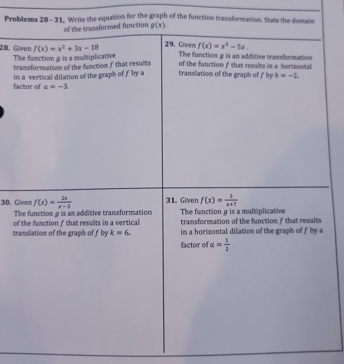 Problems 2e the equation for the graph of the function transformat
28. G
T
tr
in
f
30. G
T
o
tr