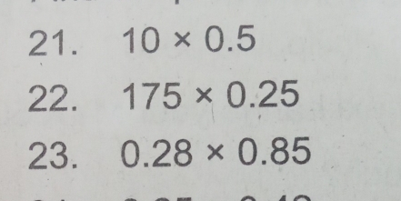 10* 0.5
22. 175* 0.25
23. 0.28* 0.85