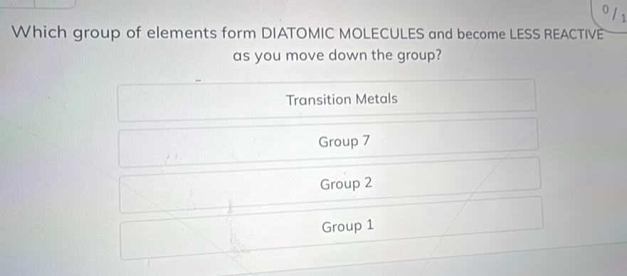 Solved: Which group of elements form DIATOMIC MOLECULES and become LESS ...
