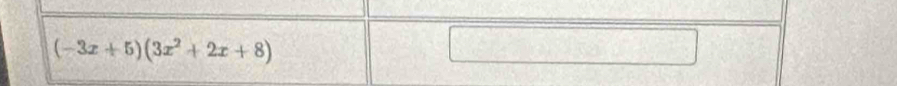 (-3x+5)(3x^2+2x+8)