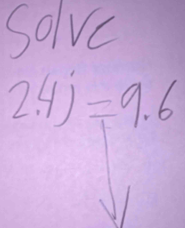 solve
2.4)=9.6