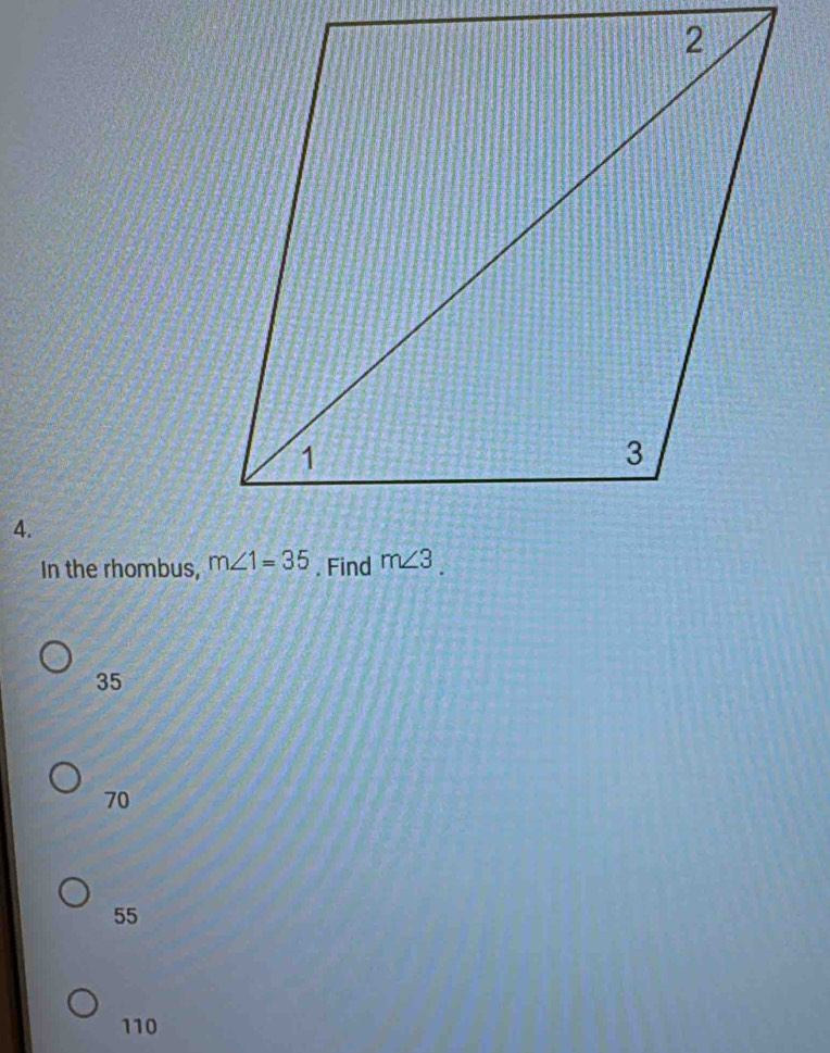 In the rhombus,  . Find
35
70
55
110