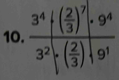 frac 3^4· ( 2/3 )^7· 9^43^2· ( 2/3 )· |9^1 ^□ □ 