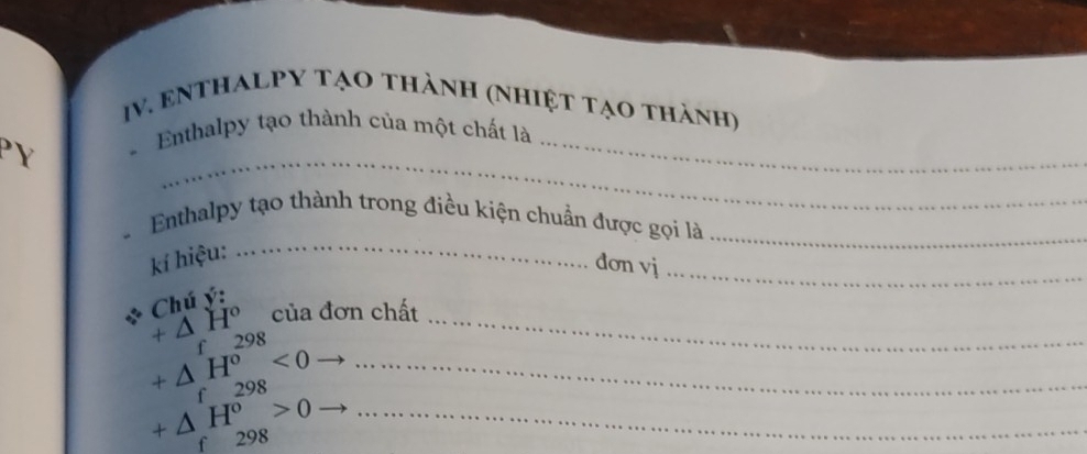 EnthaLpy tạo thành (nhiệt tạo thành) 
_ 
PY Enthalpy tạo thành của một chất là_ 
Enthalpy tạo thành trong điều kiện chuẩn được gọi là_ 
kí hiệu:_ 
dơn vj_
+△ H° Chú ý: 
của đơn chất 
_ 
_ beginarrayr f298 +△ H^o<0endarray
_ beginarrayr +△ _f +△ _fH_(298)^o>0 endarray