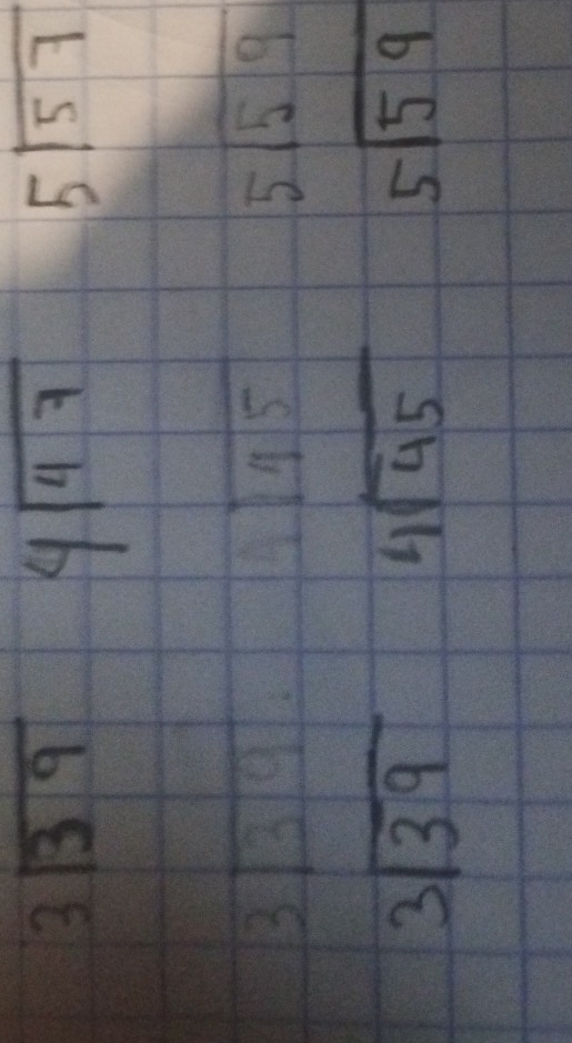 beginarrayr 3encloselongdiv 39endarray
beginarrayr 4encloselongdiv 47endarray
5sqrt(57)
beginarrayr 3encloselongdiv 39endarray · 4sqrt(45)
beginarrayr 5encloselongdiv 59endarray
beginarrayr  3encloselongdiv 39endarray
4sqrt(45)
beginarrayr 5encloselongdiv 59endarray