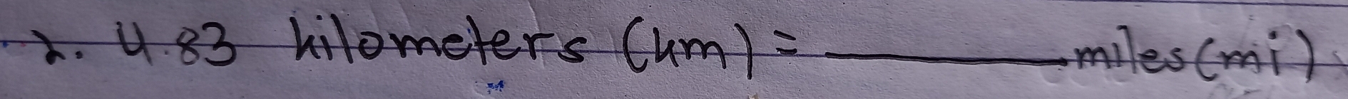 hilometers (km)=_ miles(mi)