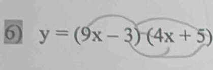 y=(9x-3)(4x+5)