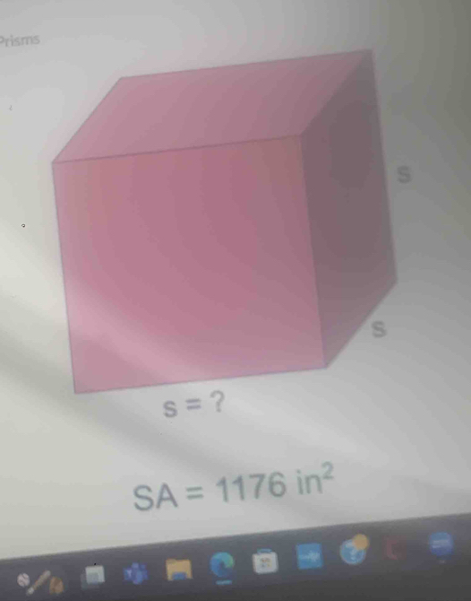 Prism
SA=1176in^2