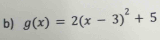 g(x)=2(x-3)^2+5