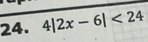 4|2x-6|<24</tex>