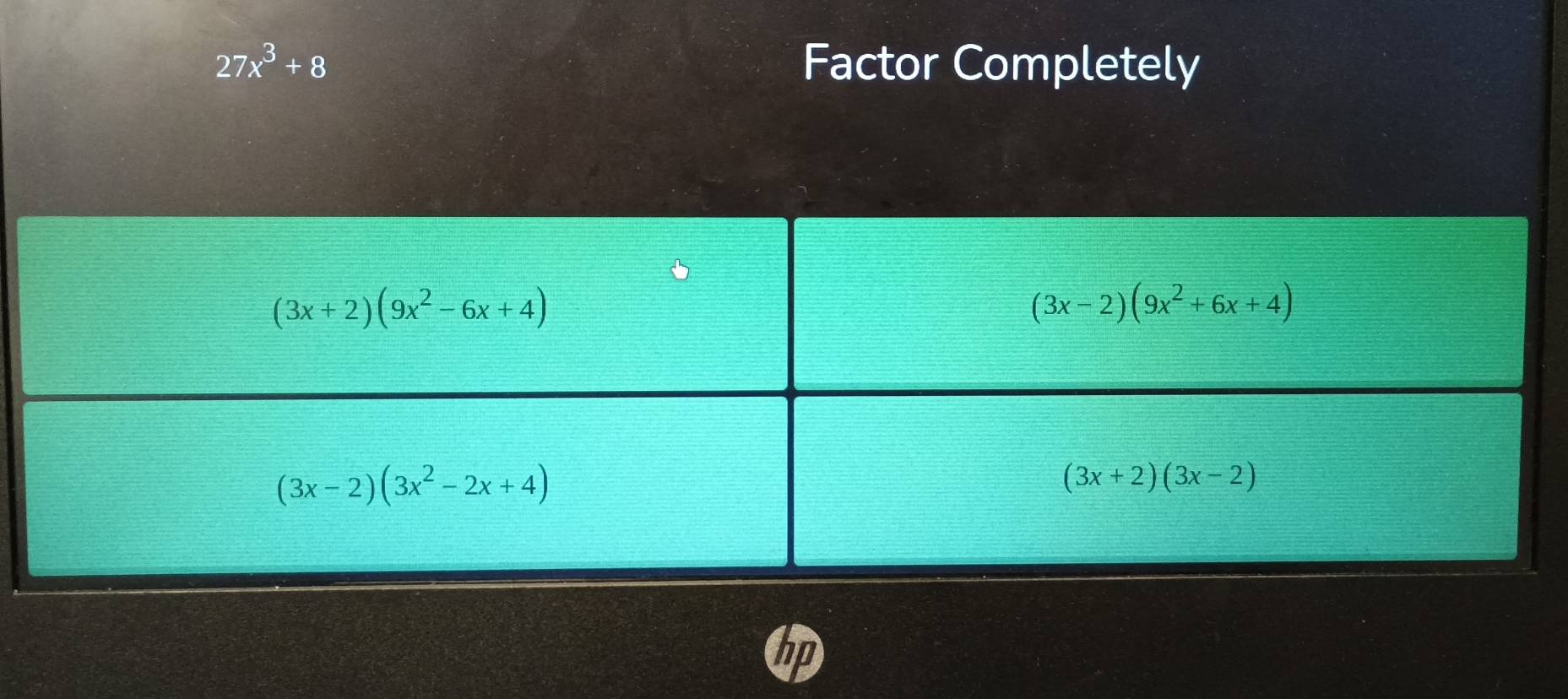 27x^3+8 Factor Completely
hp