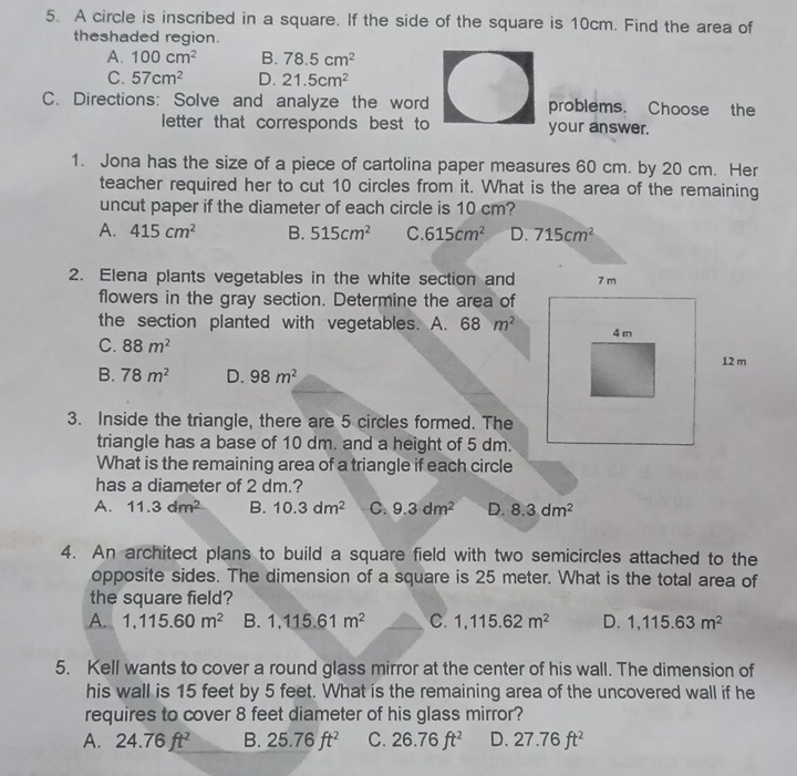 Solved: A circle is inscribed in a square. If the side of the square is ...