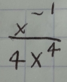  (x^(-1))/4x^4 