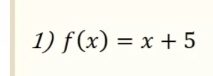 f(x)=x+5