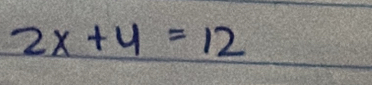 2x+4=12