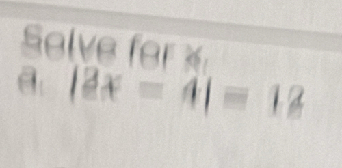 Salve far « 
a |2x-4|=12