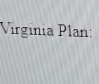 Virginia Plan: