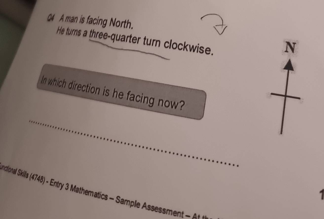 Solved: A man is facing North. He turns a three-quarter turn clockwise ...