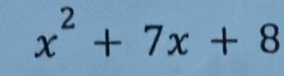 x^2+7x+8