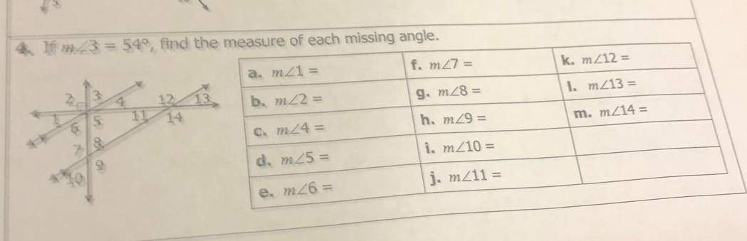 m∠ 3=54° , find t angle.