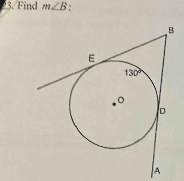 Find m∠ B: