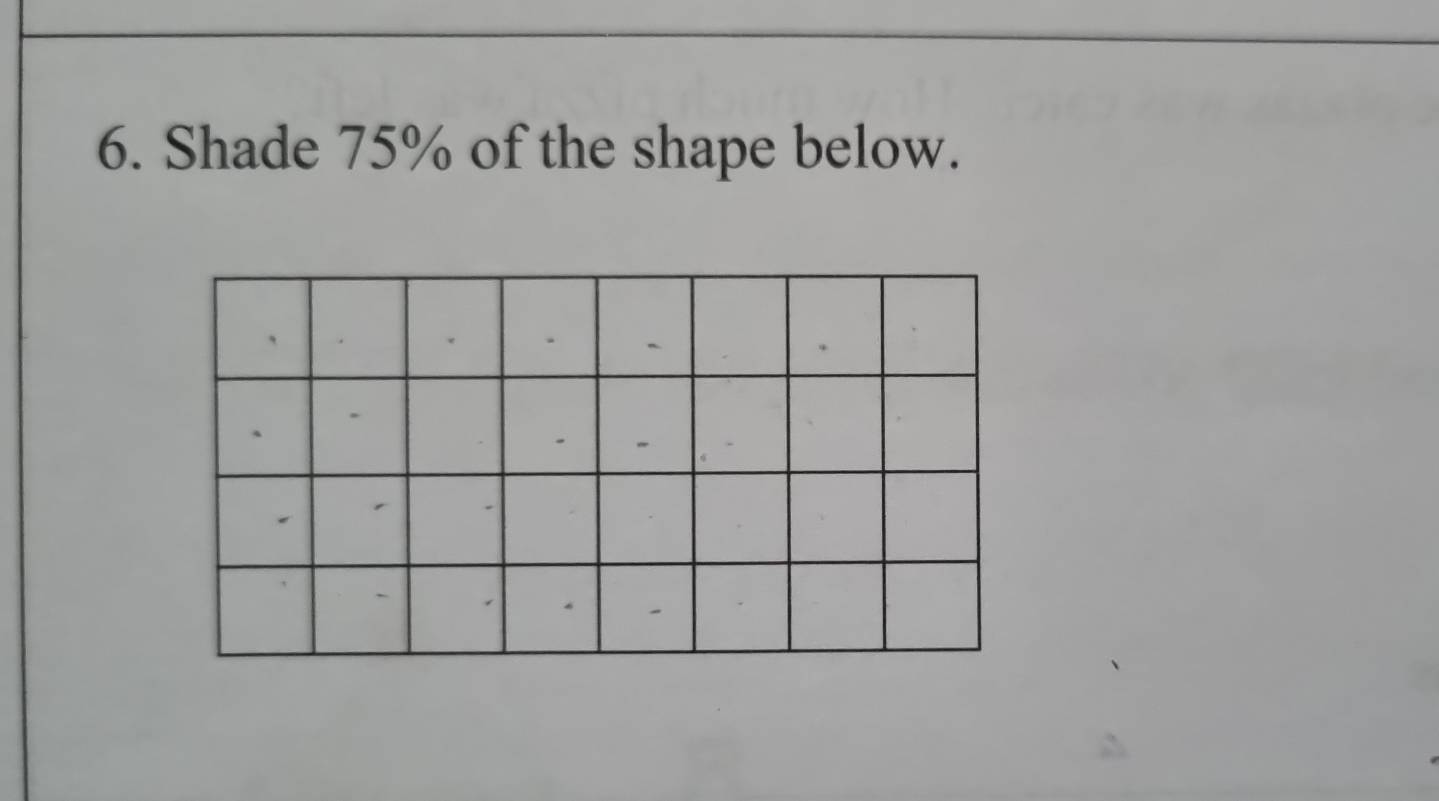 Shade 75% of the shape below.