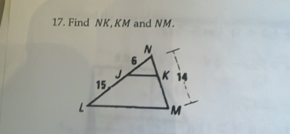 Find NK, KM and NM.