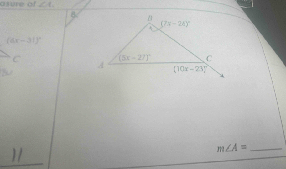 asure of ∠ 4.
8
m∠ A= _