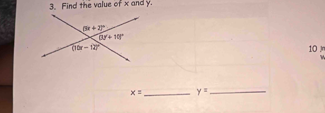 Find the value of x and y.
10 n
w
x= _
_ y=