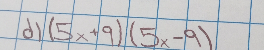 du (5x+9)(5x-9)