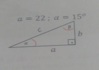 a=22; a=15°