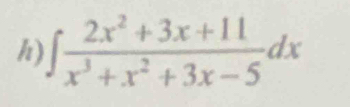 ∈t  (2x^2+3x+11)/x^3+x^2+3x-5 dx