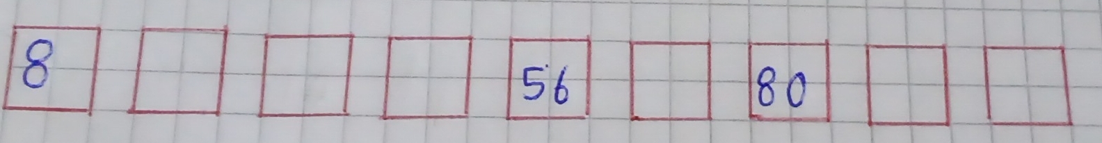 8□ □ □ □ 56□ 80□ 80□