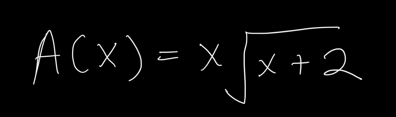 A(x)=xsqrt(x+2)