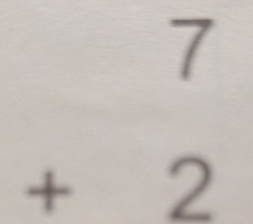 beginarrayr 7 +2 endarray