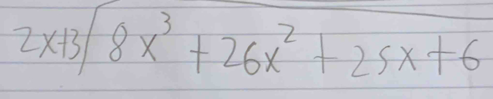 2x+3sqrt(8x^3+26x^2+25x+6)