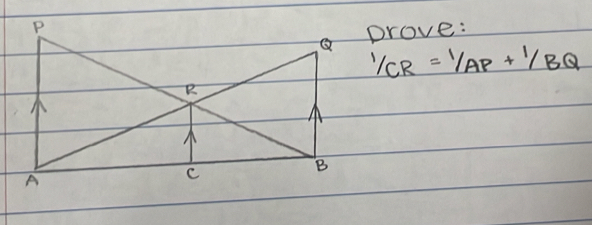 prove:
1/CR=1/AP+1/BQ