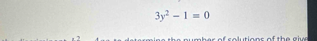 3y^2-1=0
tio n s of th e g i e