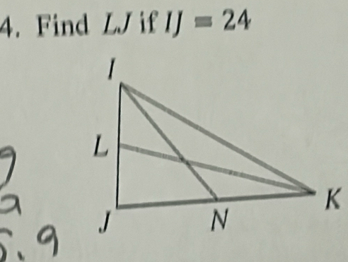 Find LJ if IJ=24