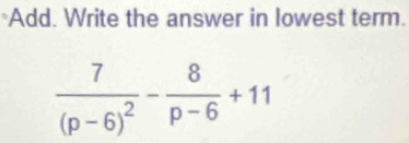 Add. Write the answer in lowest term.