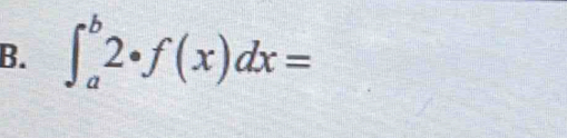 ∈t _a^b2· f(x)dx=