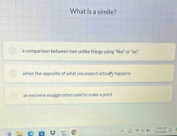 Solved: What is a simile? a comparison between two unlike things using ...