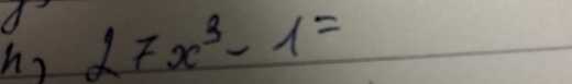 h, 27x^3-1=